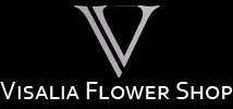 Visalia Florist- Send flowers and gifts for any occasion from Visalia Flower Shop